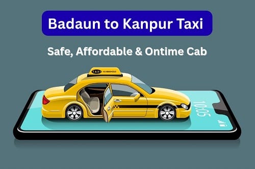 Badaun to Kanpur Taxi