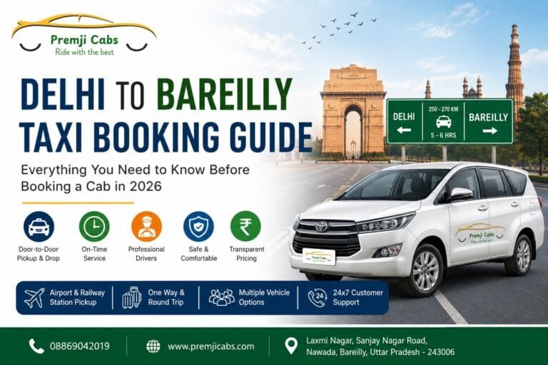 Delhi to bareilly taxi booking guide