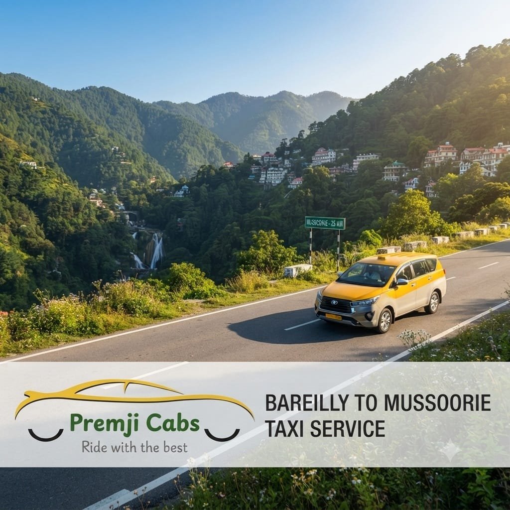 bareilly to mussoorie taxi