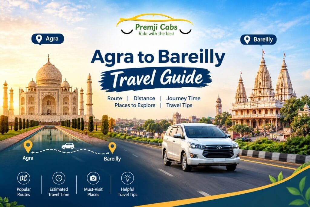 Agra to bareilly travel guide